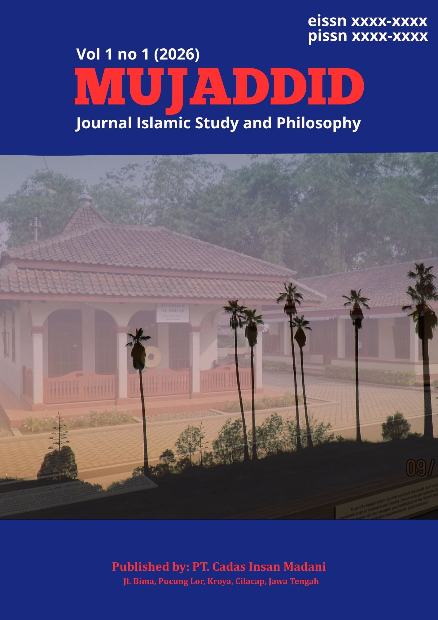 					View Vol. 1 No. 1 (2026): April: MUJADDID: Journal Islamic Study and Philosophy
				